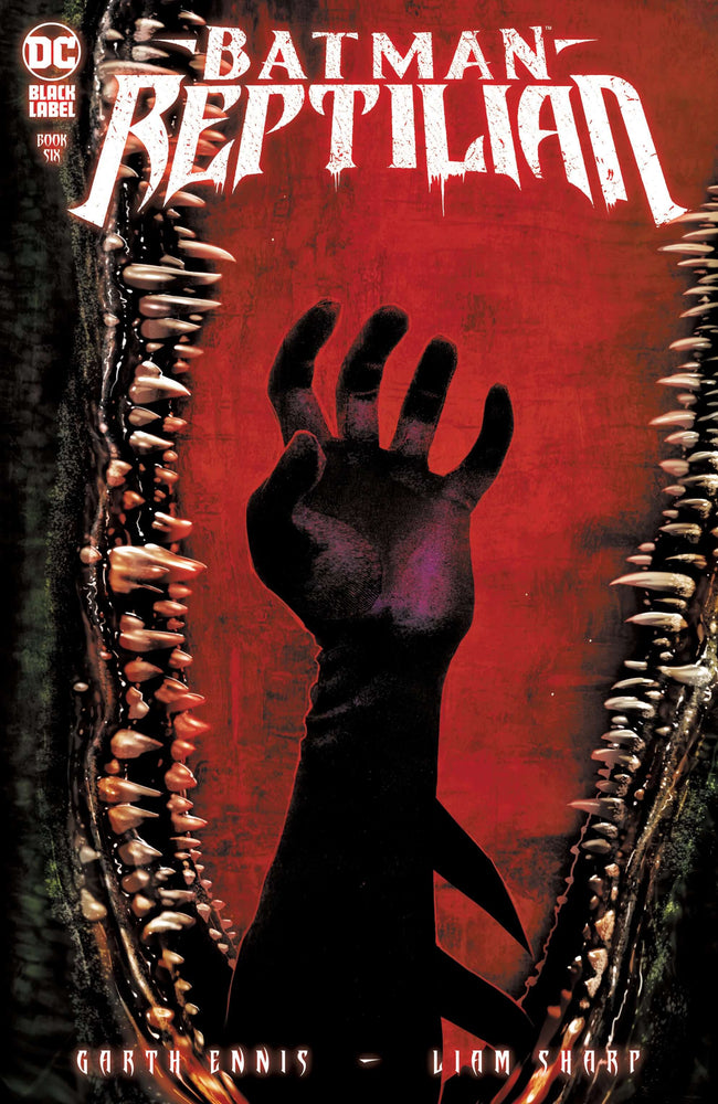 Batman Reptilian #6 (Of 6) A Liam Sharp Garth Ennis (Mr) (11/23/2021) Dc (ONLINE ORDER ONLY)