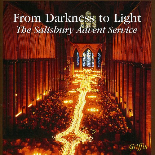 From Darkness to Light: Salisbury Advent SVC / Various [CD]