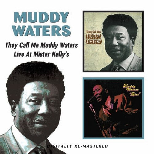 They Called Me Muddy Waters/Live At Mister Kellys [Import]