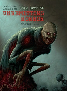 The Book of Unremitting Horror (GUMSHOE version) (ONLINE ORDER ONLY)