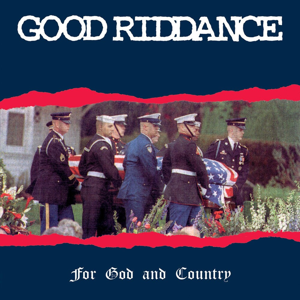 Good Riddance : For God & Country [LP]