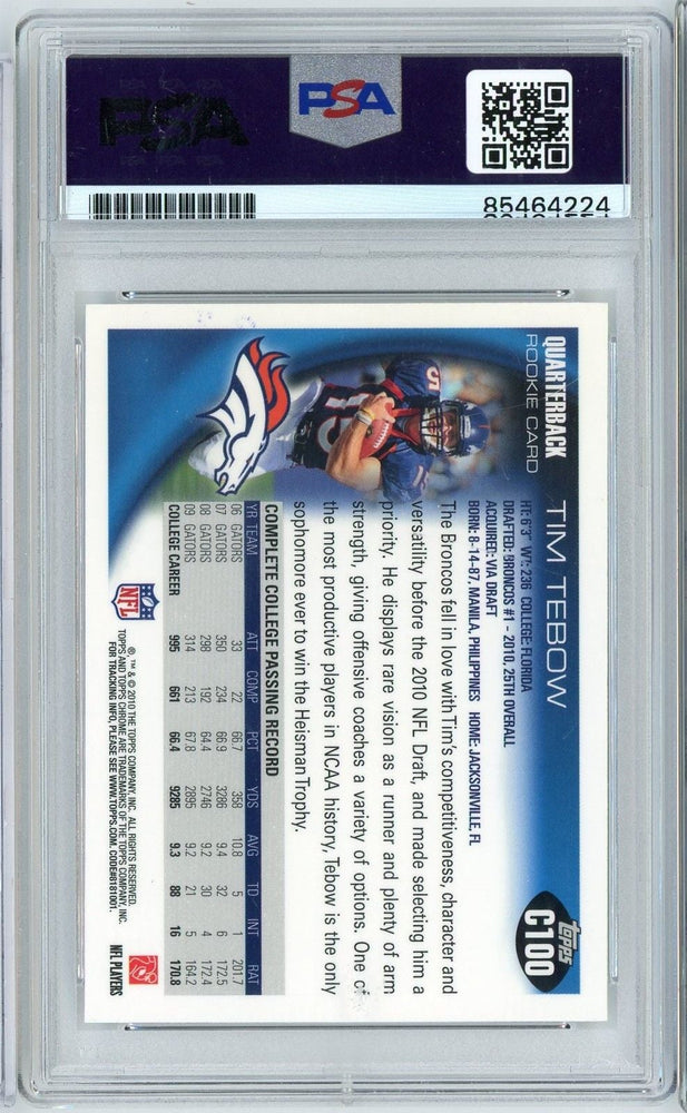 Graded 2010 Topps Chrome Tim Tebow #C100 Signed Autographed Football Trading Card PSA/DNA Authentic