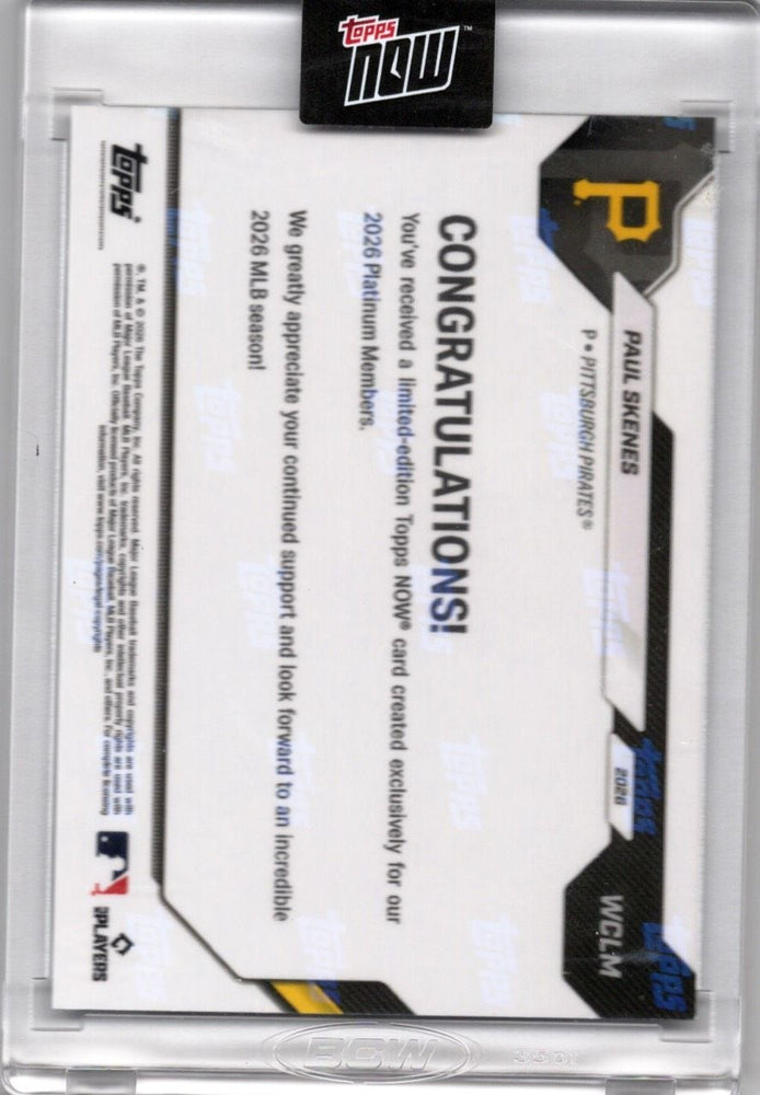 2026 Topps Now Paul Skenes #WCLM Platinum Member Edition Pittsburgh Pirates Baseball Card