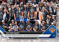 2025 Topps Now New York Knicks #341 Job Finished: Franchise Captures 1st NBA Championship Since 1973 Basketball Card (ONLINE ORDER ONLY)