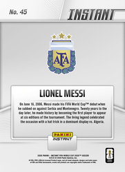 2026 Panini Instant FIFA World Cup Lionel Messi #45 Argentinian Ace Sharper Than Ever in Sixth Finals Argentina Soccer Card (ONLINE ORDER ONLY)