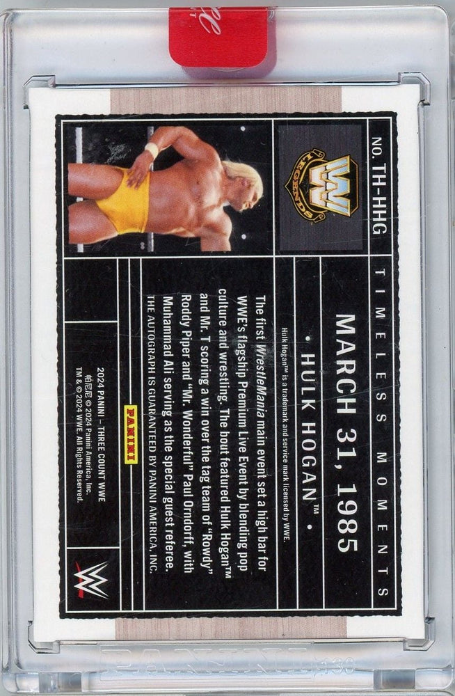 2024 Panini Three Count WWE Hulk Hogan #THHHG Timeless Moments 99/99 Auto Wrestling Card