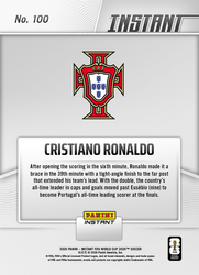 2026 Panini Instant FIFA World Cup Cristiano Ronaldo #100 Ronaldo Double Takes Him Past Portugal Legend Portugal Soccer Card (ONLINE ORDER ONLY)