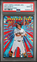 Graded 2025 Topps Chrome Update Nick Kurtz #PP30 Power Players Rookie RC Baseball Card PSA 10 Gem Mint (ONLINE ORDER ONLY)