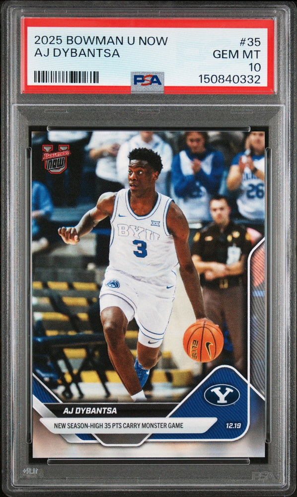 Graded 2025 Topps Bowman U Now AJ Dybantsa #35 Rookie RC Basketball Card PSA 10 Gem Mint (ONLINE ORDER ONLY)