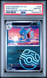 Graded 2025 Pokemon 151 CS Wartorlte #008 Maser Ball Reverse Holo Simplified Chinese Trading Card Game PSA 10 Gem Mint (ONLINE ORDER ONLY)