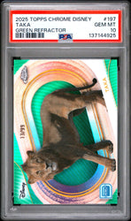 Graded 2025 Topps Chrome Disney Taka #197 Green Refractor /99 The Lion King Live Action Rookie RC Debut Card PSA 10 Gem Mint (ONLINE ORDER ONLY)