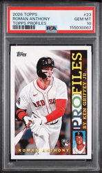 Graded 2026 Topps Roman Anthony #23 Topps Profiles Rookie RC Baseball Card PSA 10 Gem Mint (ONLINE ORDER ONLY)