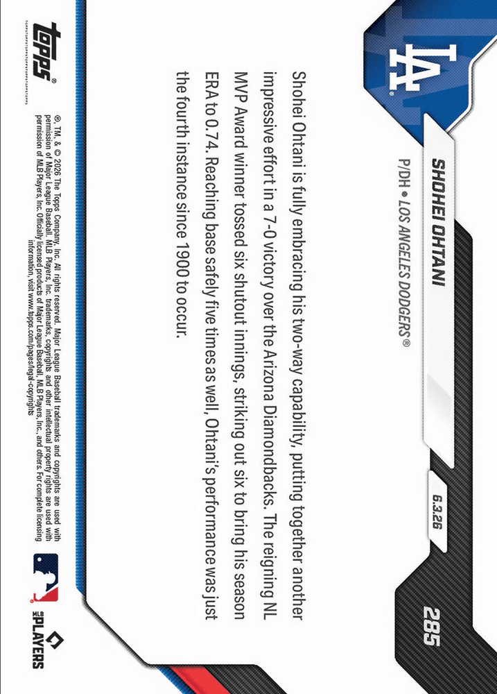 2026 Topps Now Shohei Ohtani #285 Shutout Effort Includes Record On Base Feat Los Angeles Dodgers Baseball Card (ONLINE ORDER ONLY)