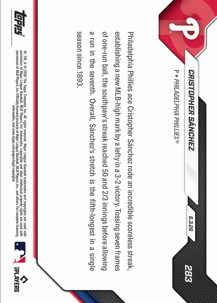 2026 Topps Now Cristopher Sanchez #283 50 2/3 Scoreless IP Streak is Longest Ever by Lefty Philadelphia Phillies Baseball Card (ONLINE ORDER ONLY)