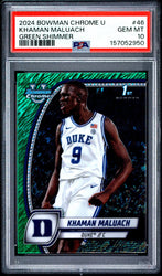 Graded 2024 Bowman University Chrome Khaman Maluach #46 Green Shimmer Refractor Rookie RC Basketball Card PSA 10 Gem Mint (ONLINE ORDER ONLY)