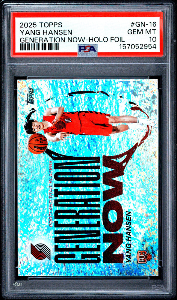 Graded 2025 Topps Yang Hansen #GN-16 Generation Now Holo Foil Rookie RC Basketball Card PSA 10 Gem Mint (ONLINE ORDER ONLY)