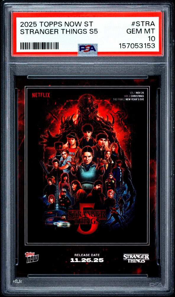 Graded 2025 Topps Now Stranger Things #STRA Netflix Card PSA 10 Gem Mint (ONLINE ORDER ONLY)