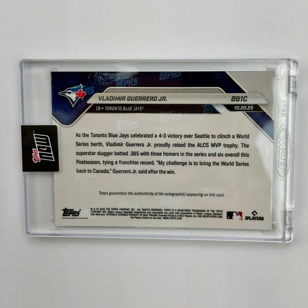 2025 Topps Now Vladimir Guerrero Jr #891C Foilfractor Auto 1/1 Slugger Named ALCS MVP After Dominant 3 HR Series Toronto Blue Jays Baseball Card (ONLINE ORDER ONLY)