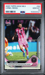 Graded 2025 Topps Now MLS Lionel Messi #94 Consecutive 20-Goal Seasons Soccer Card PSA 10 Gem Mint (ONLINE ORDER ONLY)
