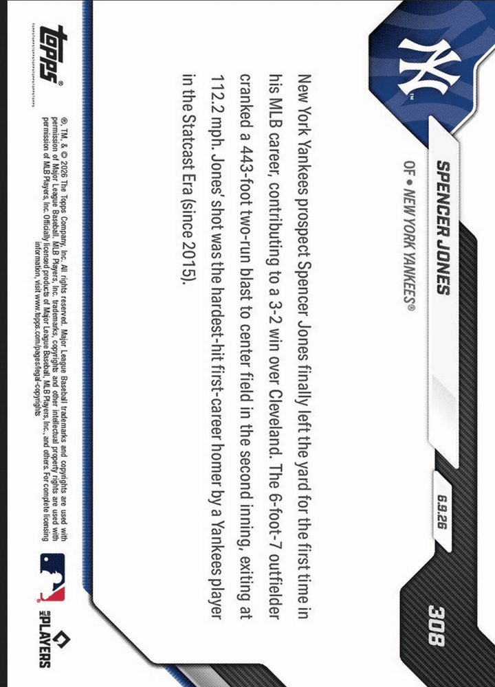 2026 Topps Now Spencer Jones #308 Black Foil /10 Hardest Hit 1st Home Run by Club Player in Statcast Era New York Yankees Rookie RC Baseball Card (ONLINE ORDER ONLY)