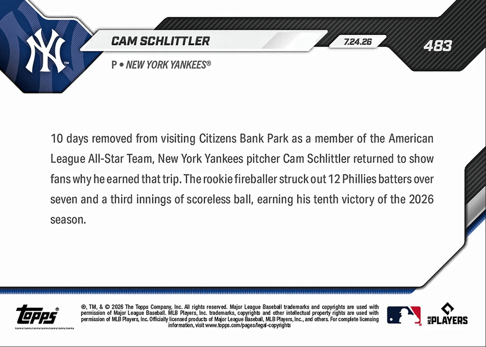 2026 Topps Now Cam Schlittler #483 10th Victory of Season Comes with Dozen Ks New York Yankees Rookie RC Baseball Card (ONLINE ORDER ONLY)