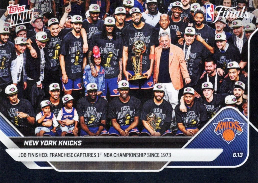 2025 Topps Now New York Knicks #341 Black Foil /10 Job Finished: Franchise Captures 1st NBA Championship Since 1973 Basketball Card (ONLINE ORDER ONLY)