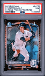 Graded 2025 Topps Bowman Kevin McGonigle #BCP79 Chrome Prospect Reptilian Refractor Rookie RC Baseball Card PSA 9 Mint (ONLINE ORDER ONLY)