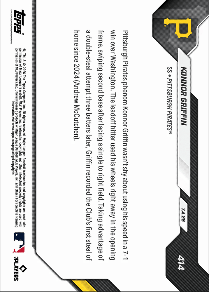 2026 Topps Now Konnor Griffin #414 1st Career Swipe of Home Ignites Pirates Holiday Win Pittsburgh Pirates Rookie RC Baseball Card (ONLINE ORDER ONLY)