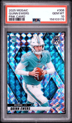 Graded 2025 Panini Mosaic Quinn Ewers #308 Pink Camo Rookie RC Football Card PSA 10 Gem Mint (ONLINE ORDER ONLY)