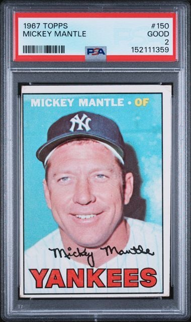 Graded 1967 Topps Mickey Mantle #150 Baseball Card PSA 2 Good (ONLINE ORDER ONLY)