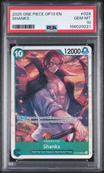 Graded 2025 One Piece Shanks #028 OP13 EN Trading Card Game PSA 10 Gem Mint (ONLINE ORDER ONLY)