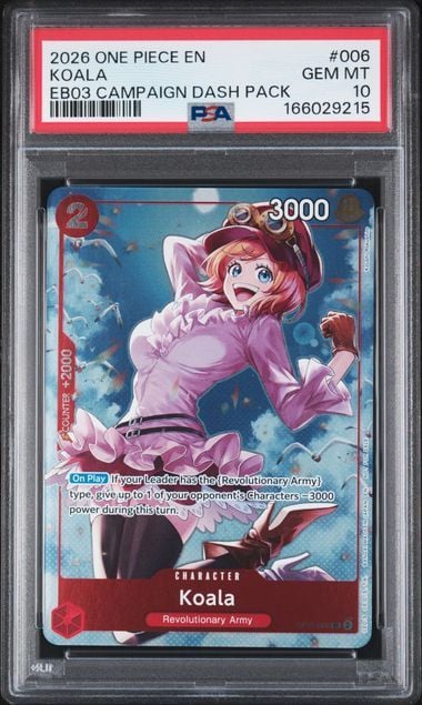 Graded 2026 One Piece Koala #006 EB03 Campaign Dash Pack EN Trading Card Game PSA 10 Gem Mint (ONLINE ORDER ONLY)