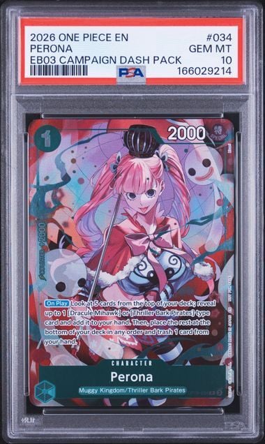 Graded 2026 One Piece Perona #034 EB03 Campaign Dash Pack EN Trading Card Game PSA 10 Gem Mint (ONLINE ORDER ONLY)