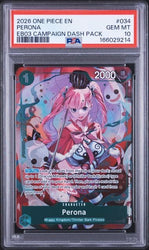 Graded 2026 One Piece Perona #034 EB03 Campaign Dash Pack EN Trading Card Game PSA 10 Gem Mint (ONLINE ORDER ONLY)