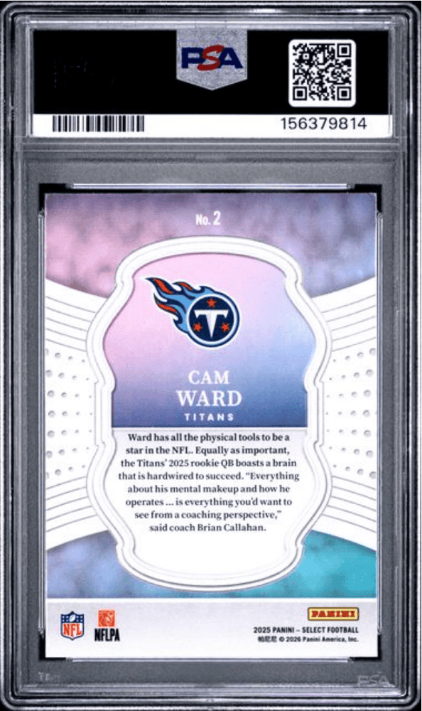 Graded 2025 Panini Select Cam Ward #2 Select Certified Rookie Rookie RC Football Card PSA 10 Gem Mint (ONLINE ORDER ONLY)
