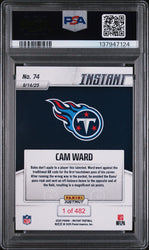 Graded 2025 Panini Instant NFL Cam Ward #74 Rookie RC Football Card PSA 10 Gem Mint