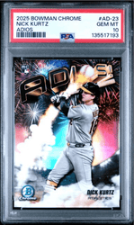 Graded 2025 Topps Bowman Chrome Nick Kurtz #AD23 Adios Rookie RC Baseball Card PSA 10 Gem Mint