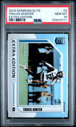 Graded 2025 Panini Donruss Elite Travis Hunter #2 Extra Edition /799 Rookie RC Football Card PSA 10 Gem Mint