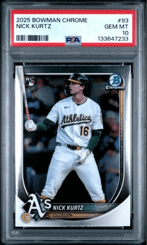 Graded 2025 Topps Bowman Chrome Nick Kurtz #93 Rookie RC Baseball Card PSA 10 Gem Mint