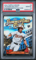 Graded 2024 Topps Chrome Jackson Holliday #8 Summertime in the Park Rookie RC Baseball Card PSA 10 Gem Mint