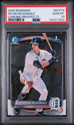 Graded 2025 Topps Bowman Chrome Kevin McGonigle #BCP79 Chrome Prospects Rookie RC Baseball Card PSA 10 Gem Mint