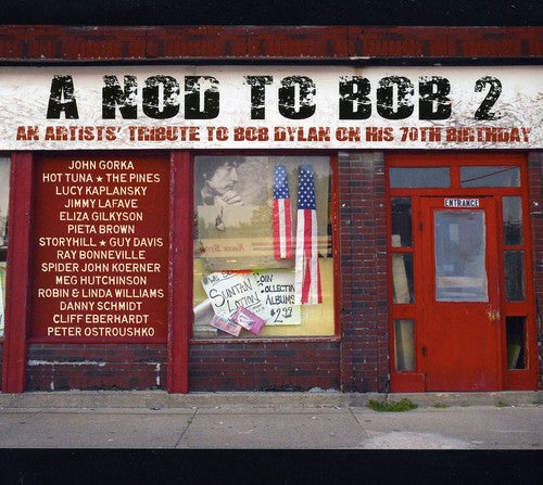 A Nod To Bob 2: An Artists Tribute To Bob Dylan On His 70Th Birthday [CD]