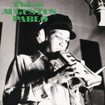 This Is Augustus Pablo [CD]