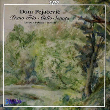 Pejacevic: Piano Trio Cello Sonata [CD]