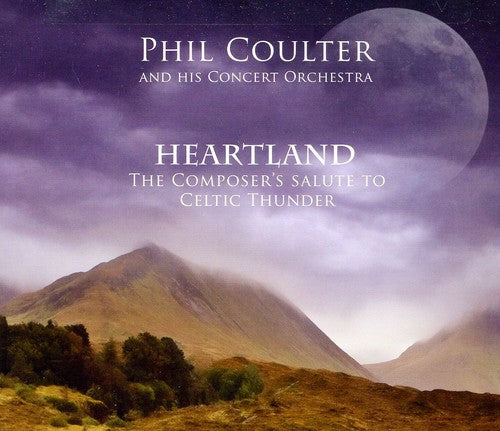 Heartland/The Composer's Salute To Celtic Thunder [CD]