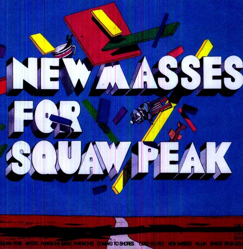 New Masses for Squaw Peak [LP]