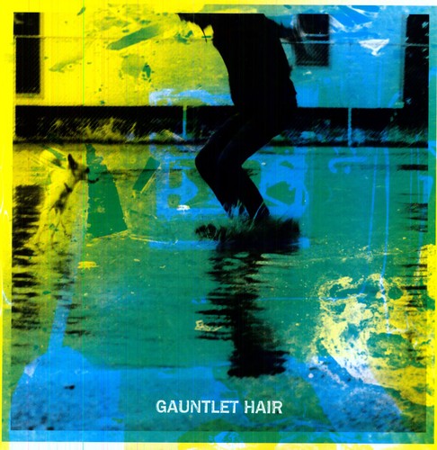 Gauntlet Hair [LP]