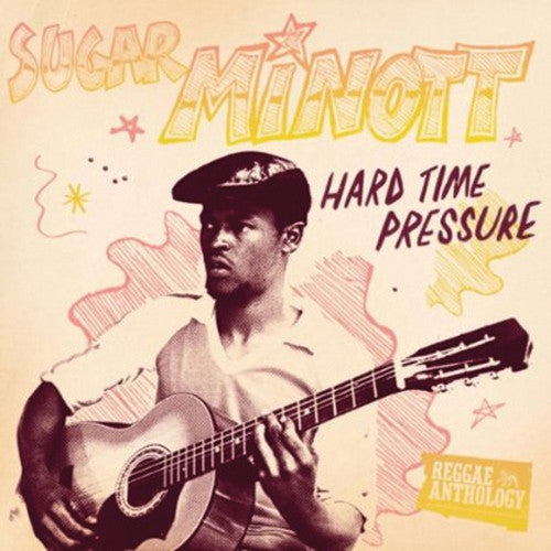 Hard Time Pressure: Reggae Anthology [LP]