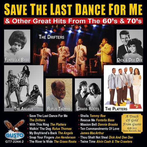 Save The Last Dance For Me and Other Great Hits From The 60's & 70's [CD]