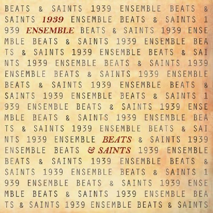1939 Ensemble - Beats & Saints [Vinyl] (ONLINE ORDER ONLY)